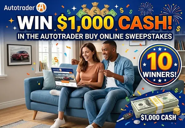 Autotrader Buy Online Social Sweepstakes: Win a $1,000 Cash Prize! (10 Winners)