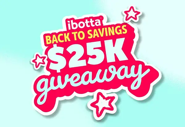 Back to Savings Giveaway: Win a $25,000 Cash Prize