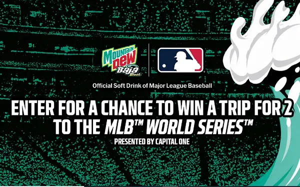Win a 2026 MLB World Series Trip with Mountain Dew Baja Blast ( Winners)
