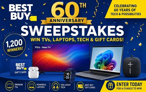Best Buy 60th Anniversary Sweepstakes: Win TVs, Laptops, Tech & Gift Cards [1200 Winners]