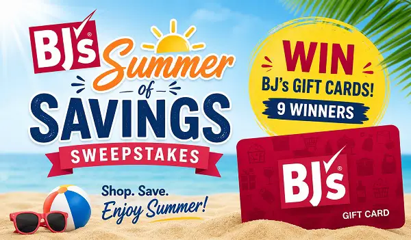 BJ's Summer of Savings Sweepstakes – Win Up to a $1,000 BJ's Gift Card! (9 Winners)