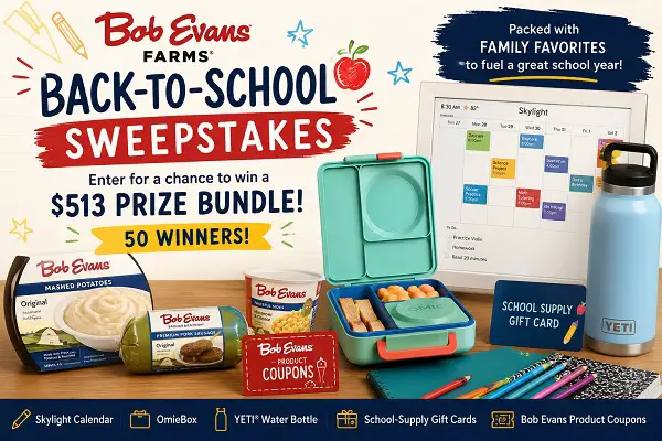 Bob Evans Farms Back-to-School Sweepstakes: Win a $513 Prize Bundle [50 Winners]