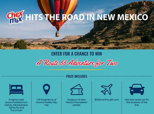 Chex Mix Hits the Road Sweepstakes: Win a Route 66 New Mexico Adventure