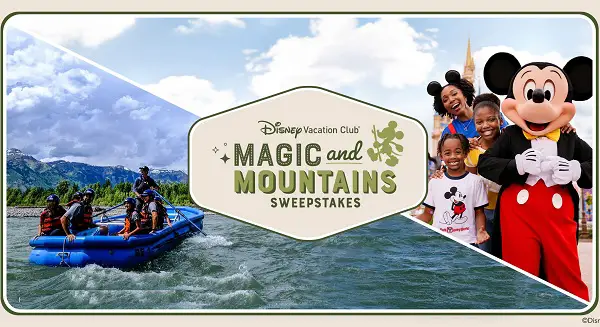 Disney Vacation Club Magic and Mountains Sweepstakes: Win a $50,592 Disney Vacation