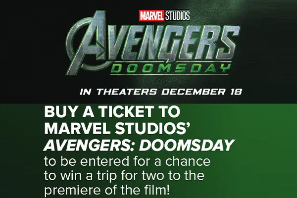 Fandango's Super Premiere Sweepstakes: Win an Avengers: Doomsday Premiere Trip