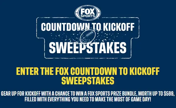 FOX Sports Countdown To Kickoff 2026 Sweepstakes – Win a Premium Prize Package Worth Up to $599