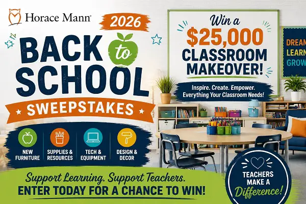 Horace Mann 2026 Back to School Sweepstakes – Win a $25,000 Classroom Makeover
