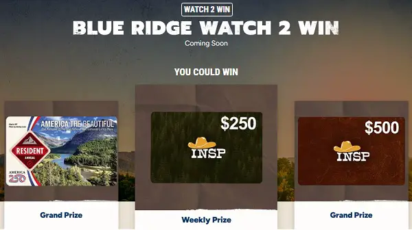Win VISA Gift Cards & National Parks Pass in INSP Blue Ridge Watch 2 Win Sweepstakes