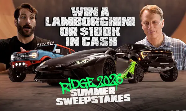 Ridge Summer Sweepstakes 2026: Win a Lamborghini Huracán Sterrato, Ford Truck or $100,000 Cash