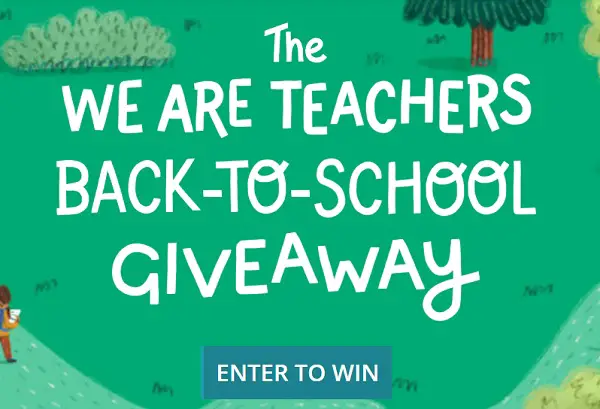 We Are Teachers Back-to-School Giveaway 2026: Win Daily Prizes and a $1,000 Gift Card [31 Winners]