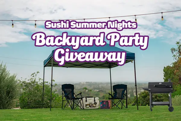Win Sushi Summer Nights Backyard Party Giveaway
