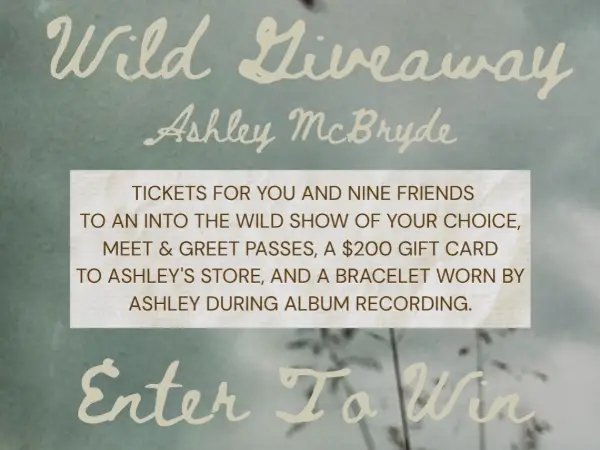 Win Ashley McBryde Wild Tour Sweepstakes