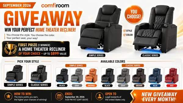 Win comfiroom 1 Home Theater Recliner of Your Choice September 2026 Giveaway
