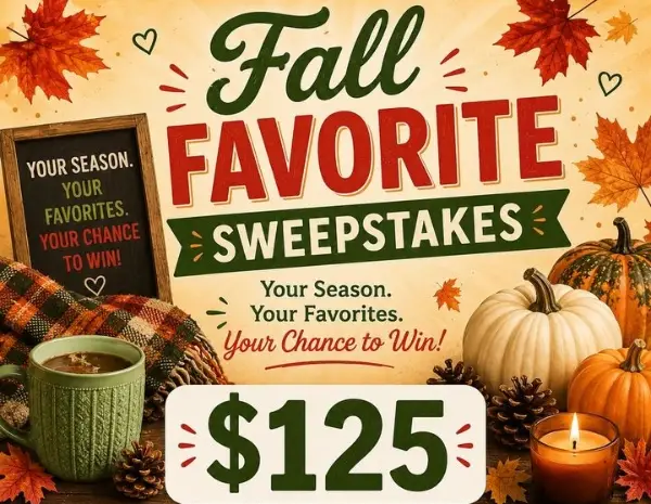 Win A $125 Gift Card Fall Favorites Sweepstakes