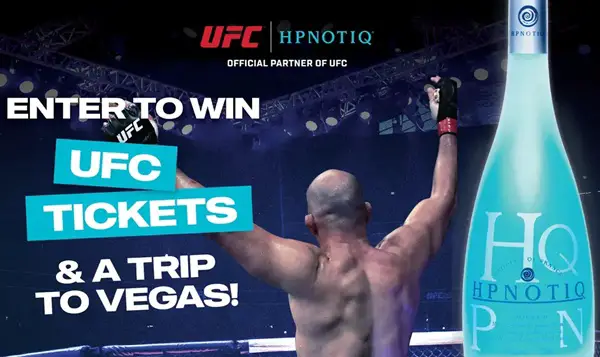 Win Hpnotiq UFC Ultimate Getaway Sweepstakes