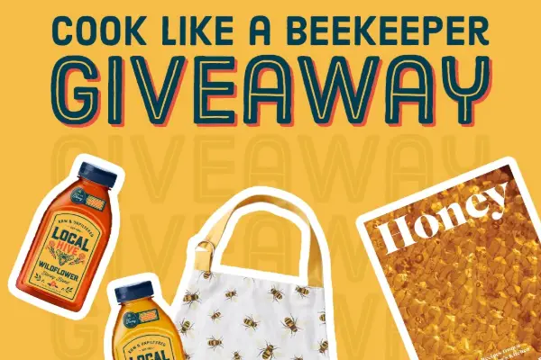 Win Local Hive Honey Cook Like a Beekeeper Giveaway