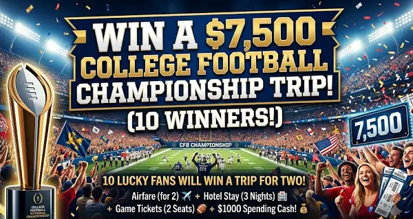 7-Eleven Dr Pepper Never Lose a Tailgate Sweepstakes – Win a $7,500 College Football Championship Trip