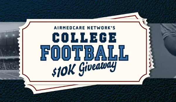 AirMedCare Network’s College Football Giveaway: Win $10,000 Cash