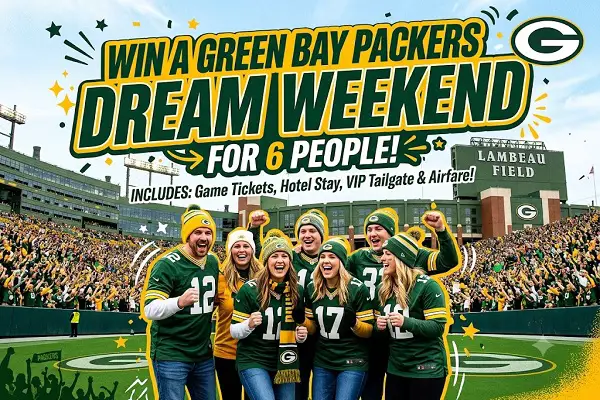 2026 American Family Insurance Green Bay Packers Dream Weekend Sweepstakes – Win a Packers Weekend for 6
