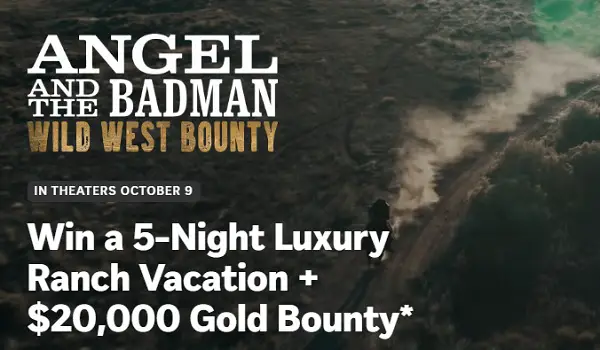 Angel and the Badman Sweepstakes: Win a $40,000 Wild West Ranch Vacation