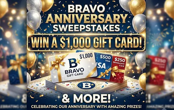 Bravo Anniversary Sweepstakes – Win a $1,000 Gift Card and More