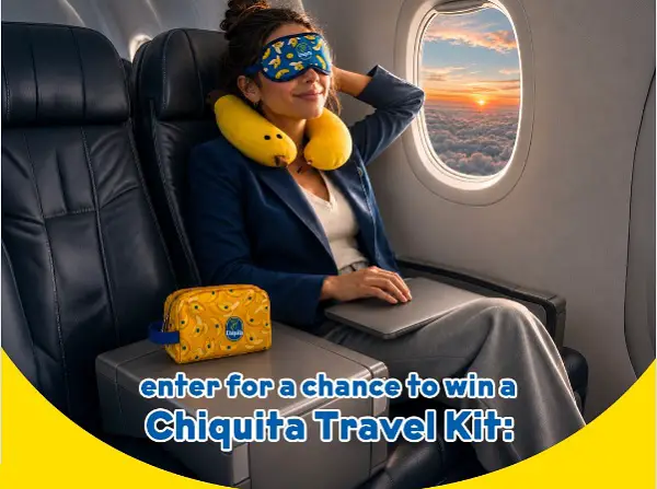 Chiquita September Travel Kit Giveaway 2026 – Win an Exclusive Travel Kit [400 Winners]