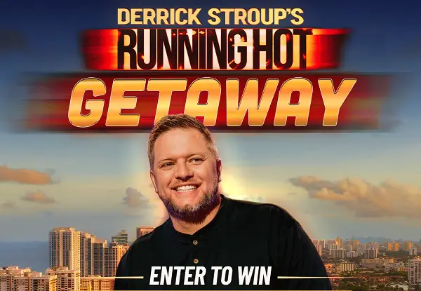 Derrick Stroup’s Running Hot Getaway – Win a $2,000 Fort Lauderdale VIP Trip for Two