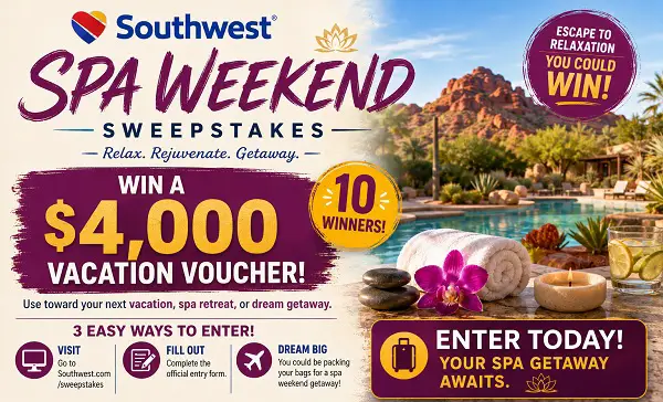 Southwest Spa Weekend Sweepstakes – Win a $4,000 Vacation Voucher