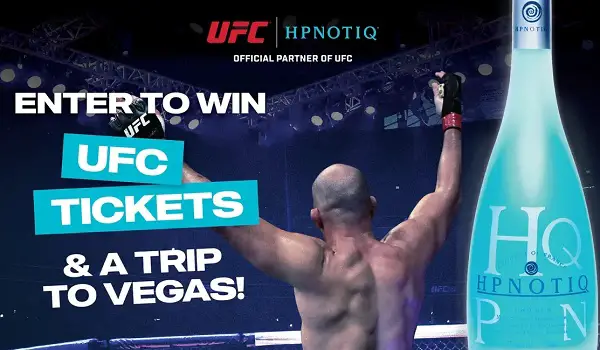 Hpnotiq UFC Ultimate Getaway Sweepstakes: Win a $4,780 UFC Event Prize Package