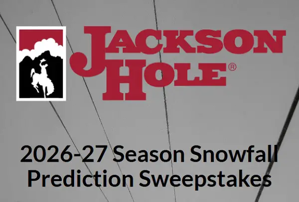 Jackson Hole Snowfall Sweepstakes – Win Grand Season Passes & Prizes Worth Up to $13,400