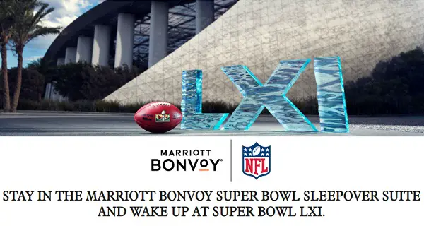 Marriott Bonvoy Super Bowl Sleepover Giveaway: Win a $20,250 Super Bowl LXI Suite Trip!