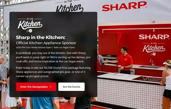 Sharp Win in the Kitchen Sweepstakes – Win a $3,500 Sharp Appliance & Pickleball Prize Package