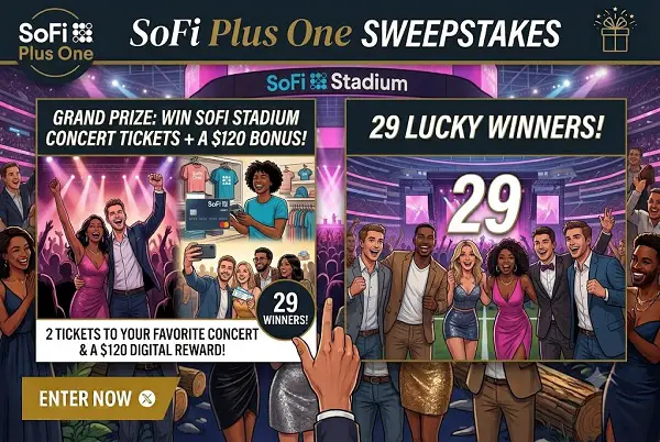 SoFi Plus One Sweepstakes – Win SoFi Stadium Concert Tickets + $120 [29 Winners]
