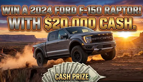 TFE Raptor Giveaway – Win a 2024 Ford F-150 Raptor Plus $20,000 Cash