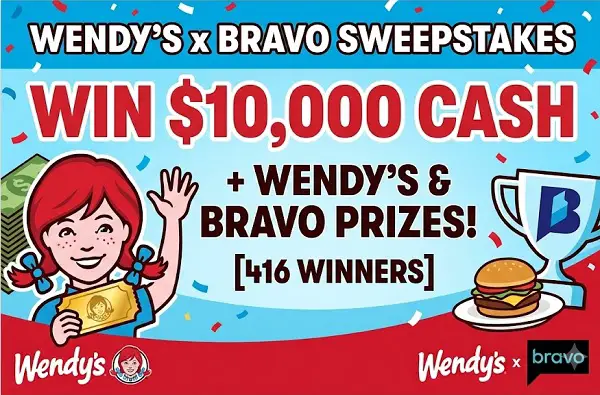 Wendy’s x Bravo Sweepstakes – Win $10,000 Cash + Wendy’s & Bravo Prizes [416 Winners]
