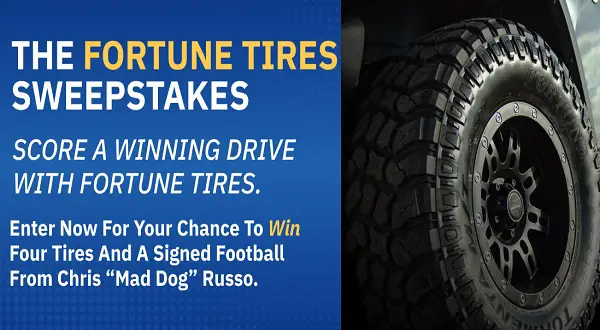 The 2026 Fortune Tires Sweepstakes: Win 4 Tires and a Signed Football [22 Winners]