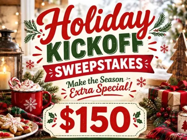 Win A $150 Gift Card Holiday Kickoff Sweepstakes