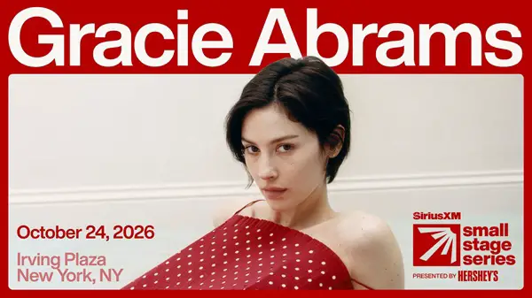 Win SiriusXM Small Stage Series featuring Gracie Abrams presented by HERSHEY’S Flyaway Sweepstakes