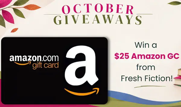 Win A $25 Amazon Gift Card from Fresh Fiction October 2026 Giveaway