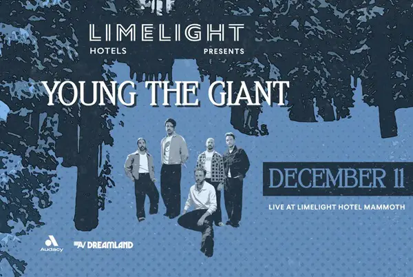 Young The Giant at Limelight Mammoth Getaway: Win a $2,950 Concert Trip for Two