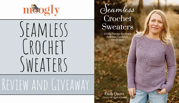 Win Seamless Crochet Sweaters by Emily Davies Sweepstakes