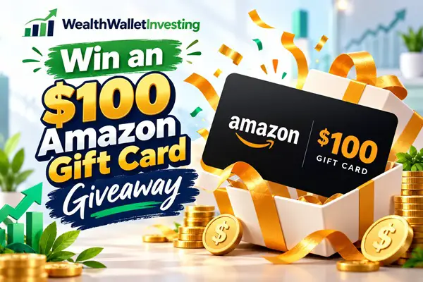 Win an WealthWalletInvesting $100 Amazon Gift Card Giveaway