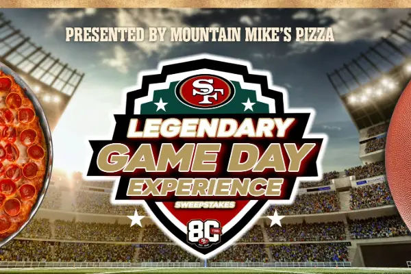 Mountain Mike’s Legendary Game Day Experience Sweepstakes – Win 49ers Game Tickets & VIP Perks