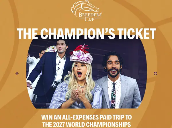 2026 Breeders’ Cup The Champion’s Ticket: Win a $22,800 VIP Racing Trip and $5,000 Cash