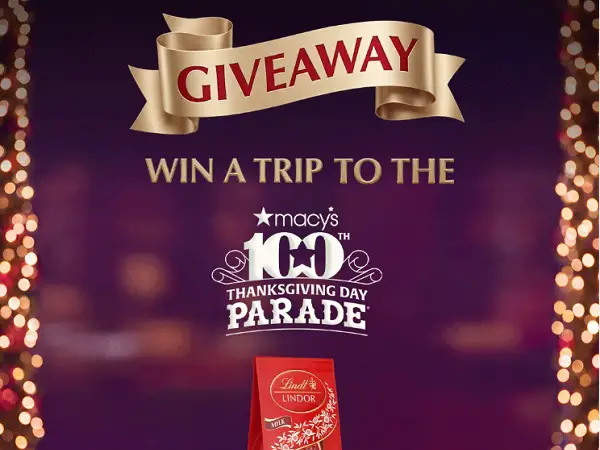 Melt into Your Holiday Moments with LINDOR at the Macy's Thanksgiving Day Parade Sweepstakes: Win a $7,200 NYC Trip for Four