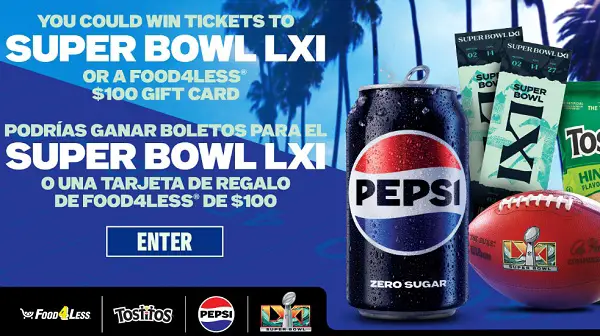 2026 Pepsi x Food 4 Less Big Game Sweepstakes: Win Super Bowl LXI Tickets [11 Winners]