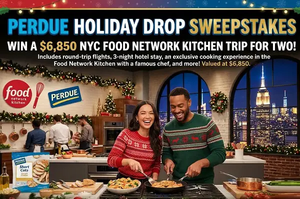 Perdue Holiday Drop Sweepstakes: Win a $6,850 NYC Food Network Kitchen Trip for Two