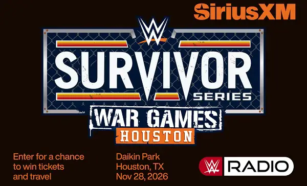 SiriusXM Survivor Series: WarGames 2026 Sweepstakes: Win a $4,300 WWE Houston Trip for Two