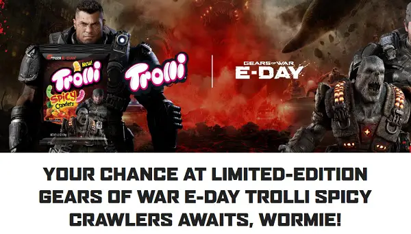 Trolli x Gears of War: E-Day Spicy Crawlers Sweepstakes – Win Limited Edition Trolli Packs [700 Winners]