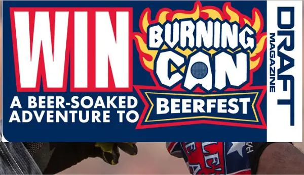 Oskar Blues: Getchyer Can Outside & Win a Trip to Burning Can Sweepstakes
